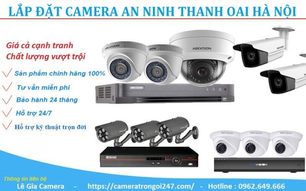 Dịch vụ lắp đặt camera an ninh uy tín giá rẻ Thanh Oai Hà Nội